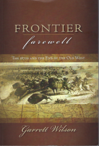 Read more about the article Frontier Farewell by Garrett Wilson